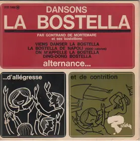 Gontrand De Mortemare - Dansons La Bostella