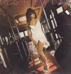 Gonzales - Watch Your Step
