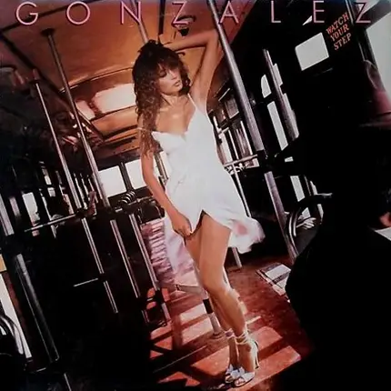 Gonzalez - Watch Your Step