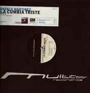 Gonzalo Martinez - La Cumbia Triste - Remixes