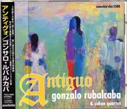 CD - Gonzalo Rubalcaba & Cuban Quartet - Antíguo