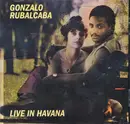 CD - Rubalcaba Gonzalo - Live in Havana