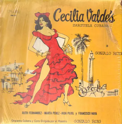Gonzalo Roig - Cecilia Valdés