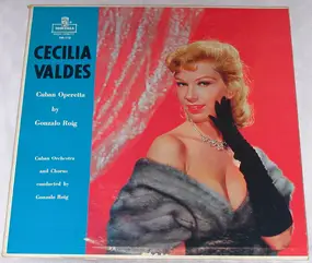 Gonzalo Roig - Cecilia Valdés