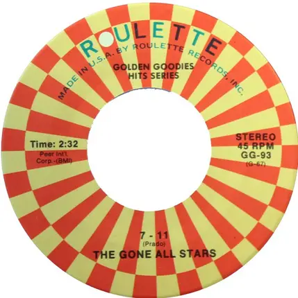 Gone All Stars / The Royaltones - 7-11 / Flamingo Express