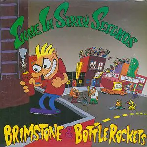 Gone In Sixty Seconds - Brimstone And Bottle Rockets