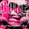 LP - GONE - LET'S GET REAL REAL