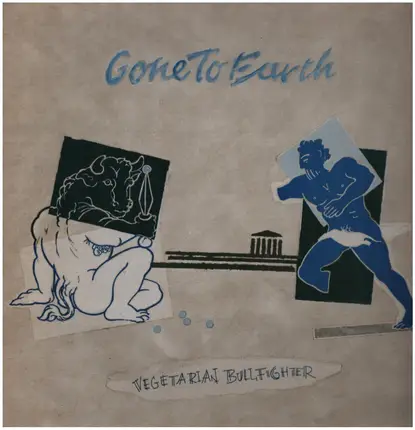 Gone To Earth - Vegetarian Bullfighter