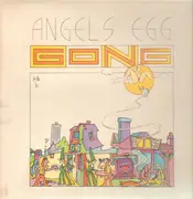 LP - Gong - Angel's Egg (Radio Gnome Invisible Part 2) - Dutch Pressing