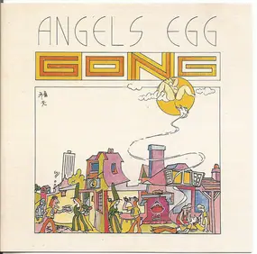 Gong - Angel's Egg (Radio Gnome Invisible Part II)