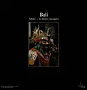 LP - Gong Keybar De Sebatu - Bali: Sebatu - Les Danses Masquées