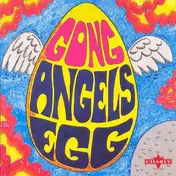 Gong - Angels Egg (Radio Gnome Invisible Part 2)