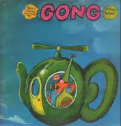 Gong - Flying Teapot (Radio Gnome Invisible Part 1)