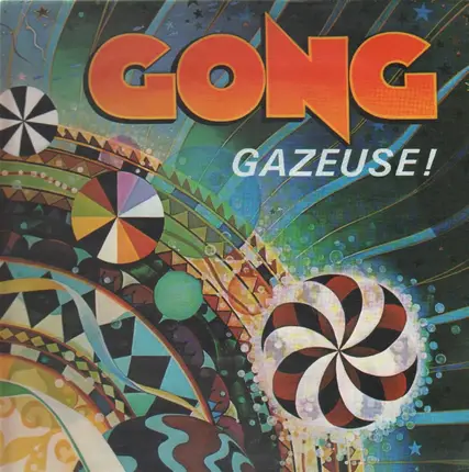 Gong - Gazeuse!