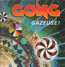 Gong - Gazeuse!