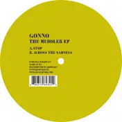 Gonno - The Muddler Ep
