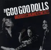 CD - Goo Goo Dolls - Greatest Hits Volume One: The Singles