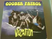 Goober Patrol - Vacation
