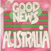 7'' - Good News - Australia