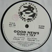 12inch Vinyl Single - Good News - Don't Try