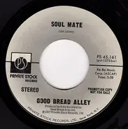 Good Bread Alley - Soul Mate