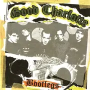 CD - Good Charlotte - Bootlegs
