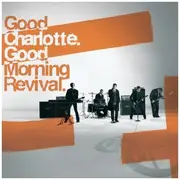 CD - Good Charlotte - Good Morning Revival