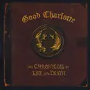 CD - Good Charlotte - The Chronicles Of Life And Death - Death Version