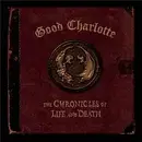CD & DVD - Good Charlotte - The Chronicles Of Life And Death
