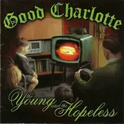 CD - Good Charlotte - The Young And The Hopeless