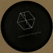 Good Guy Mikesh - Cookies EP