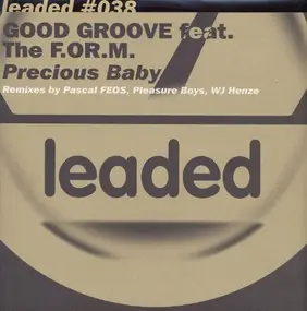 Good Groove - Precious baby (feat. The F.OR.M, Remixes) (Vinyl Single)