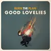 LP - Good Lovelies - Burn The Plan
