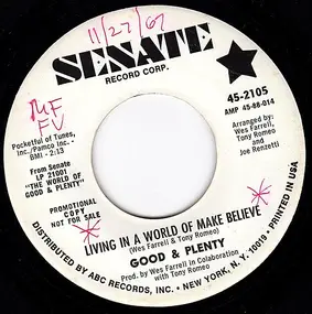 Plenty - Livin' In A World Of Make Believe