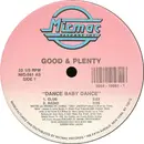 12inch Vinyl Single - Good & Plenty - Dance Baby Dance - Still Sealed