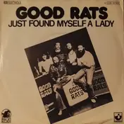 The Good Rats - Just Found Me A Lady