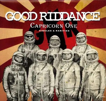 Good Riddance - Capricorn One
