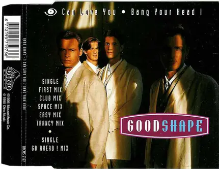Good Shape - I Can Love You / Bang Your Head !