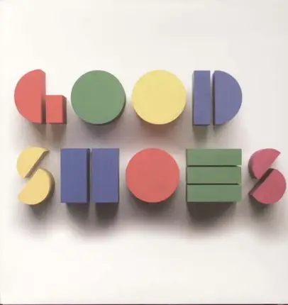 Good Shoes - Think Before You Speak