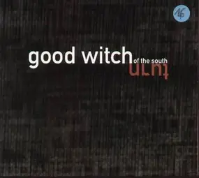 Goodwitch Of The South - Turn