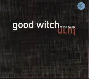 Goodwitch Of The South - Turn