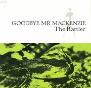 7inch Vinyl Single - Goodbye Mr. Mackenzie - The Rattler