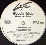 Goodie Mob - Beautiful Skin / Ghetto-ology