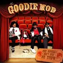 CD & DVD - Goodie Mob - One Monkey Don't Stop No Show