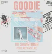 Goodie - Do Something / Come Into My Life