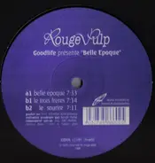 Goodlife - Belle Epoque