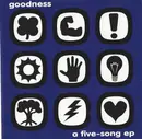 CD - Goodness - A Five-Song EP - EP