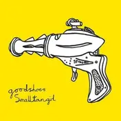 Good Shoes - SMALLTOWN GIRL