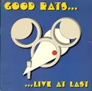 Double LP - Good Rats - Live At Last - Gatefold