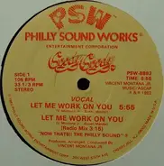 Goody Goody - Let Me Work On You